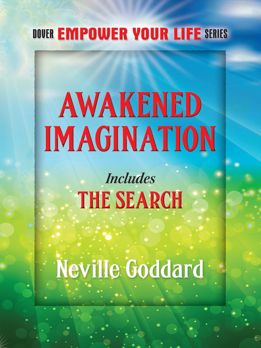 Title details for Awakened Imagination by Neville Goddard - Available